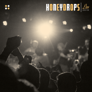 Honeydrops Live (2019)